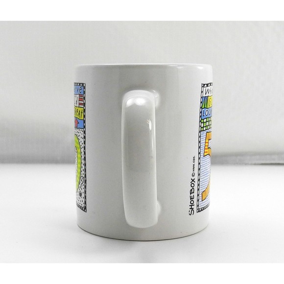 Who Would've Guessed I'd Look This Great at 50 Mug - Shoebox Hallmark Coffee Cup - Picture 4 of 6